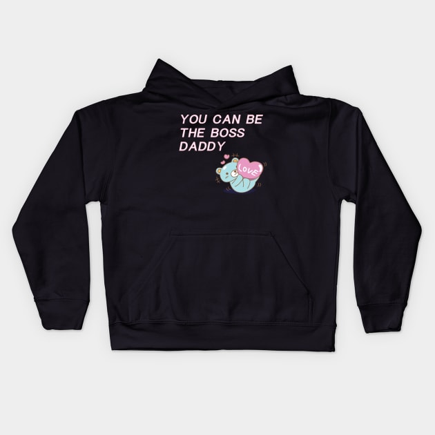 Boss Daddy Kids Hoodie by DNASCC